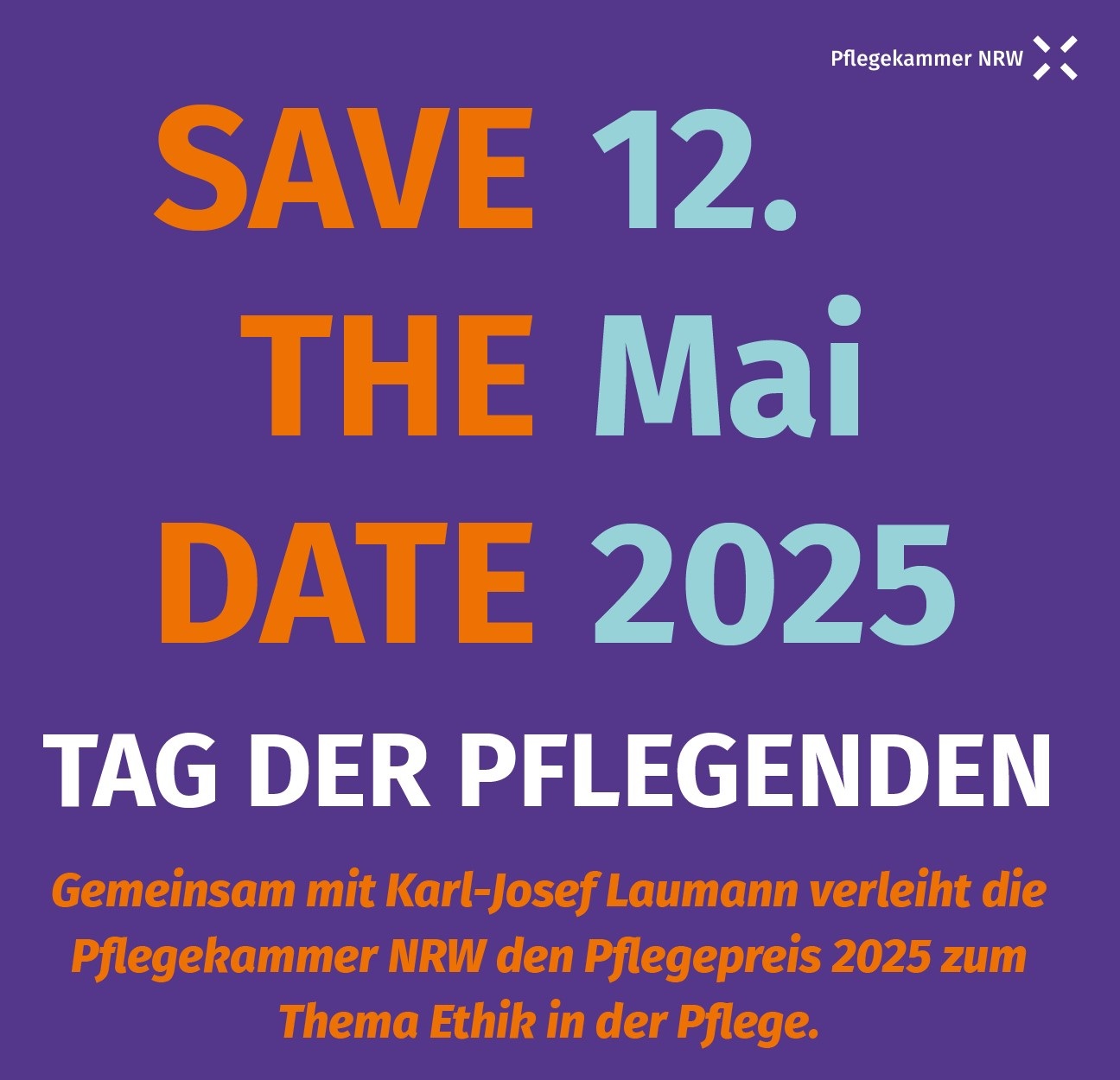 Text vor lila Hintergrund: Save the Date | 12. Mai 2025 | Tag der Pflegenden